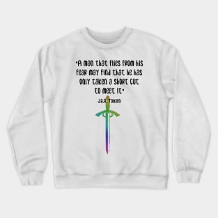 tolkien on fear Crewneck Sweatshirt